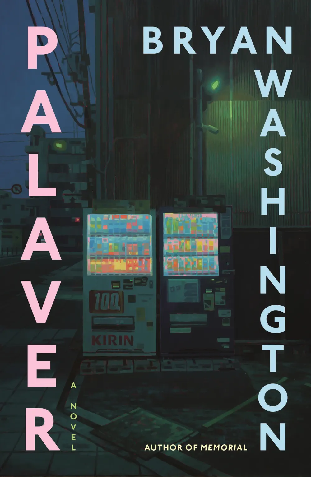 Palaver - Bryan Washington