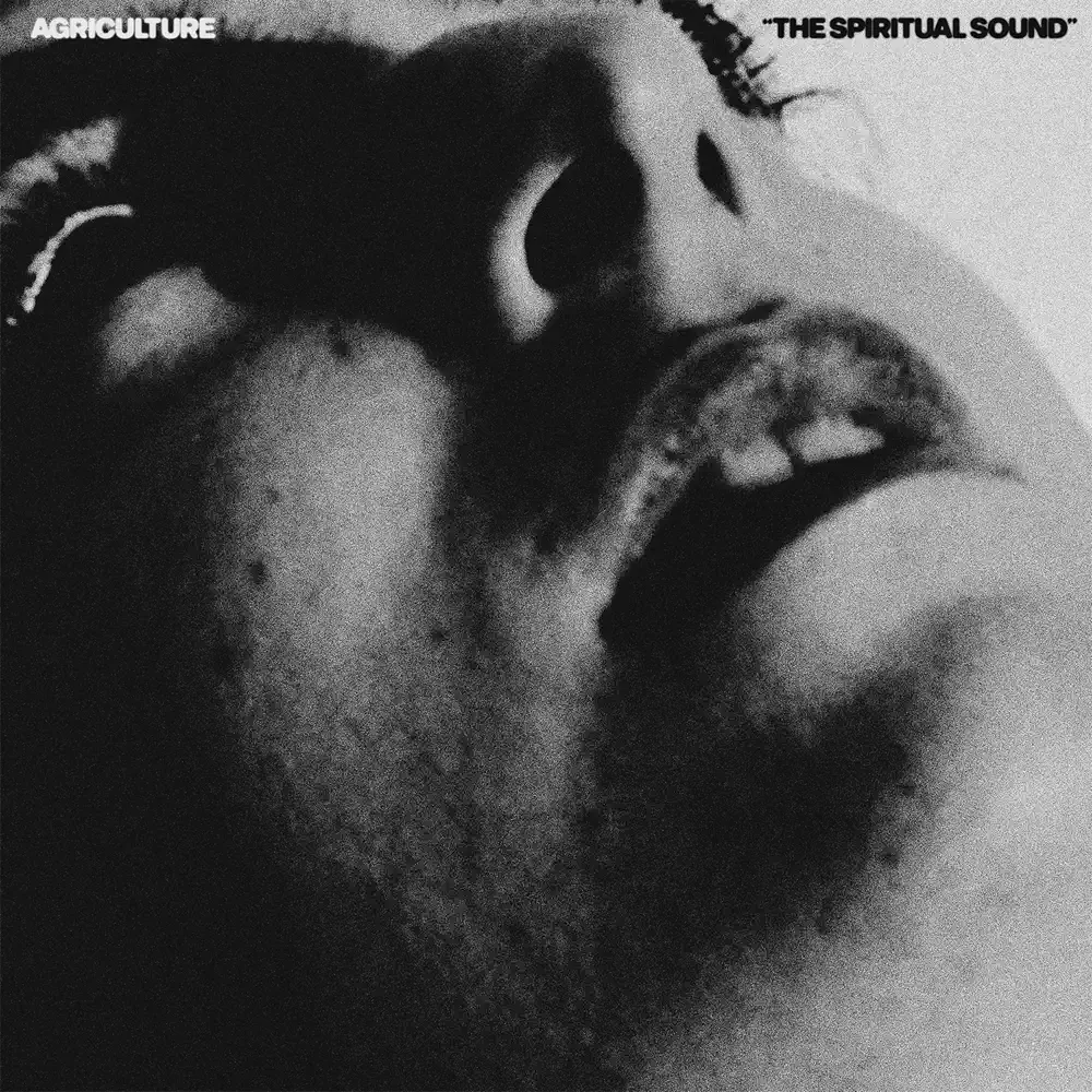 The Spiritual Sound - Agriculture