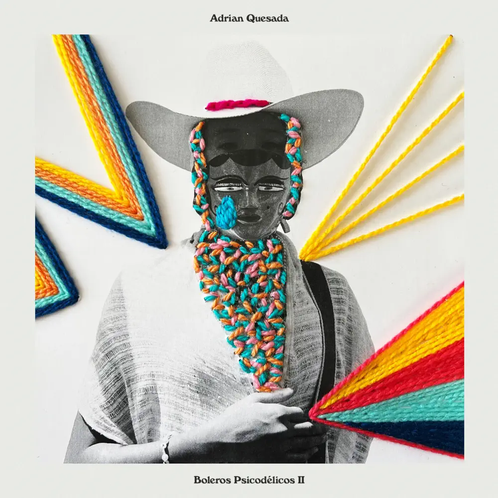 Boleros Psicodélicos II - Adrian Quesada