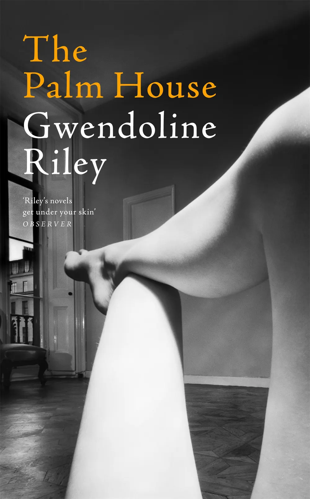 The Palm House - Gwendoline Riley