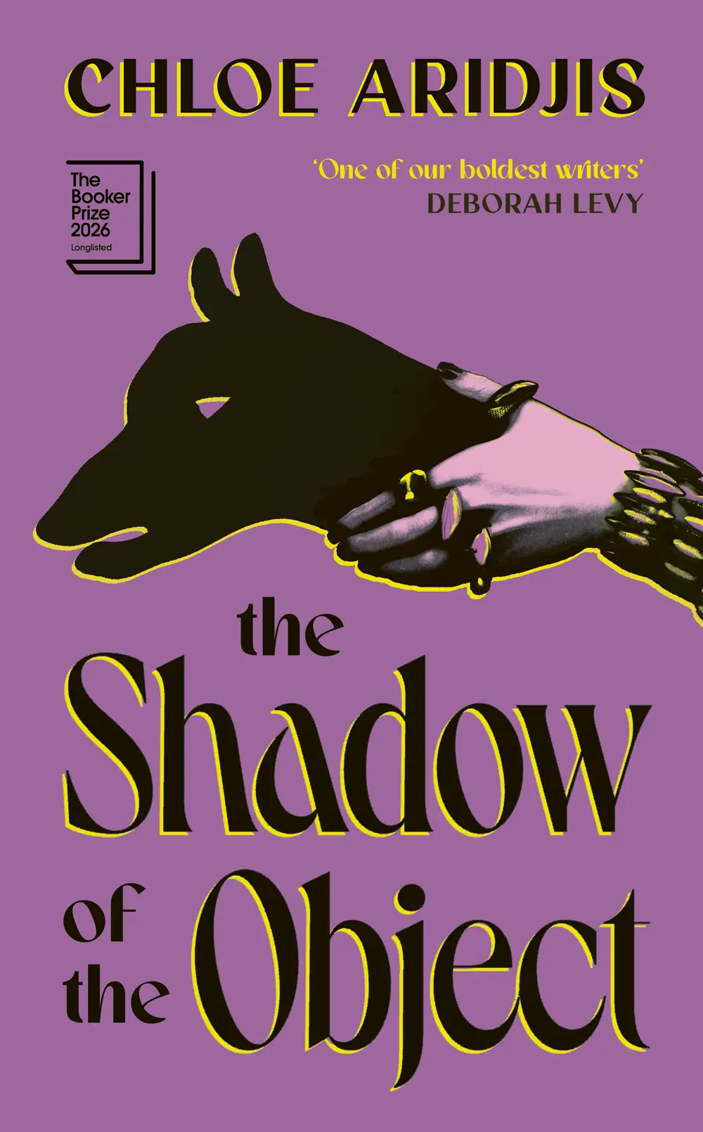 The Shadow of the Object - Chloe Aridjis