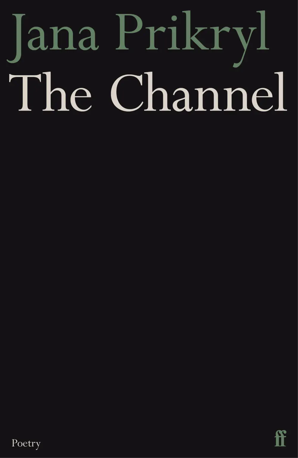 The Channel - Jana Prikryl